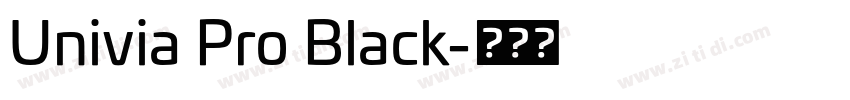 Univia Pro Black字体转换